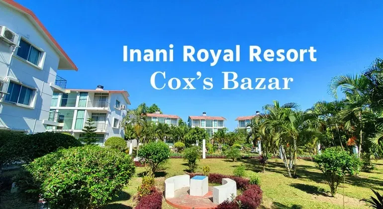 Inani Royal Resort Coxs Bazar